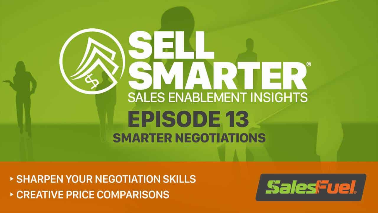 Featured image for “Sell Smarter 13: Smarter Negotiations”