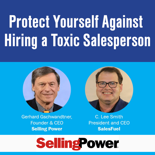 Featured image for “On-​Demand Webinar: Protect Yourself Against Hiring Toxic Salespeople”