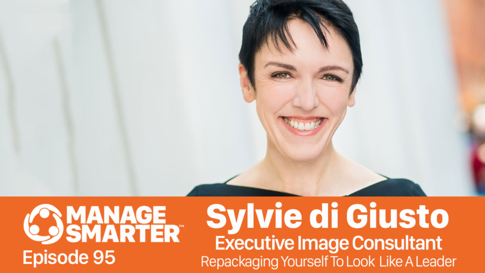 Sylvie di Giusto on the Manage Smarter podcast from SalesFuel