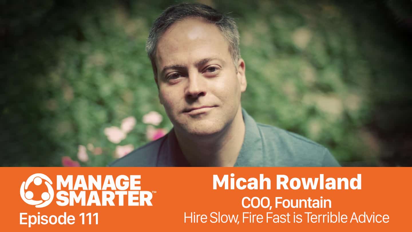 Micah Rowland on the Manage Smarter podcast from SalesFuel
