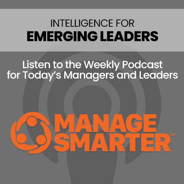 Manage Smarter podcast for sales management, executive leadership, emerging leaders