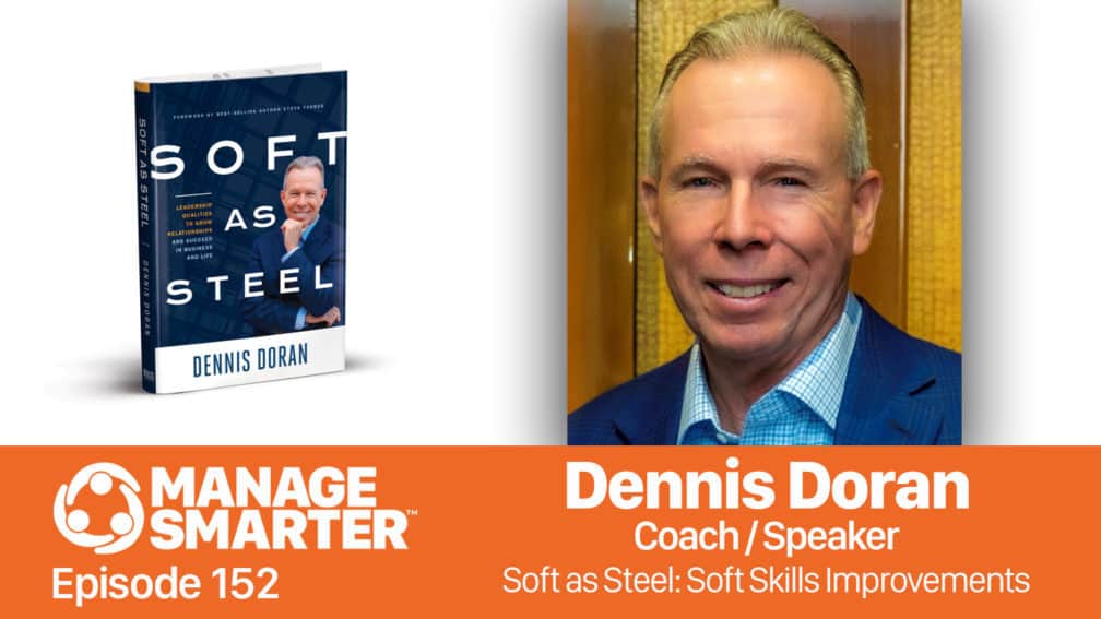 Dennis Doran on the Manage Smarter podcast from SalesFuel