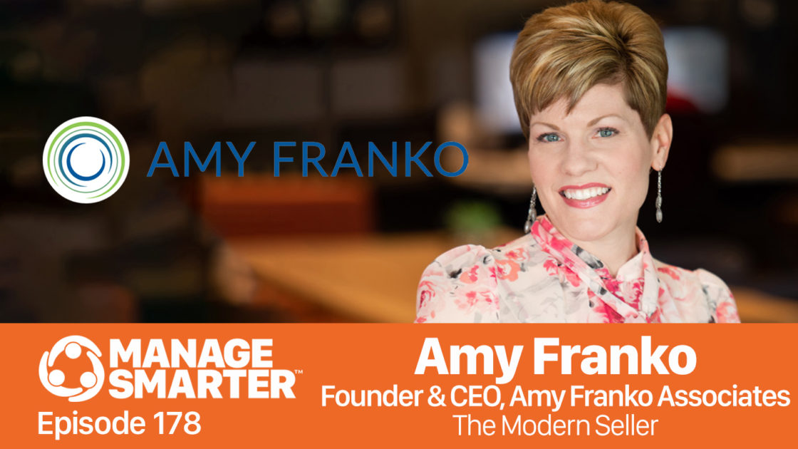 Amy Franko on the Manage Smarter Show from SalesFuel