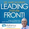 C. Lee Smith on the Leading From the Front podcast with Gary McGrath