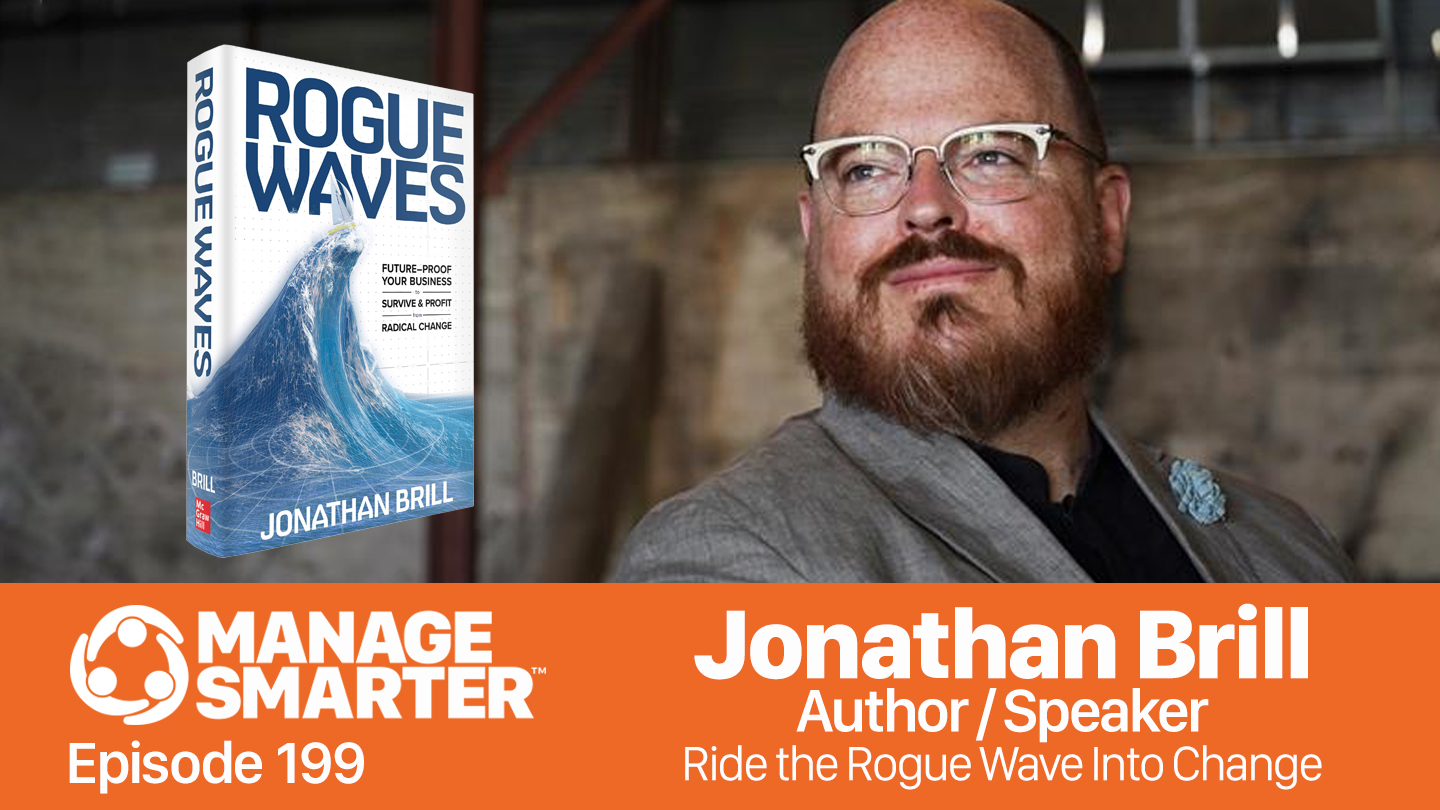 Jonathan Brill on the Manage Smarter Show podcast on SalesFuel for sales managers and leadership