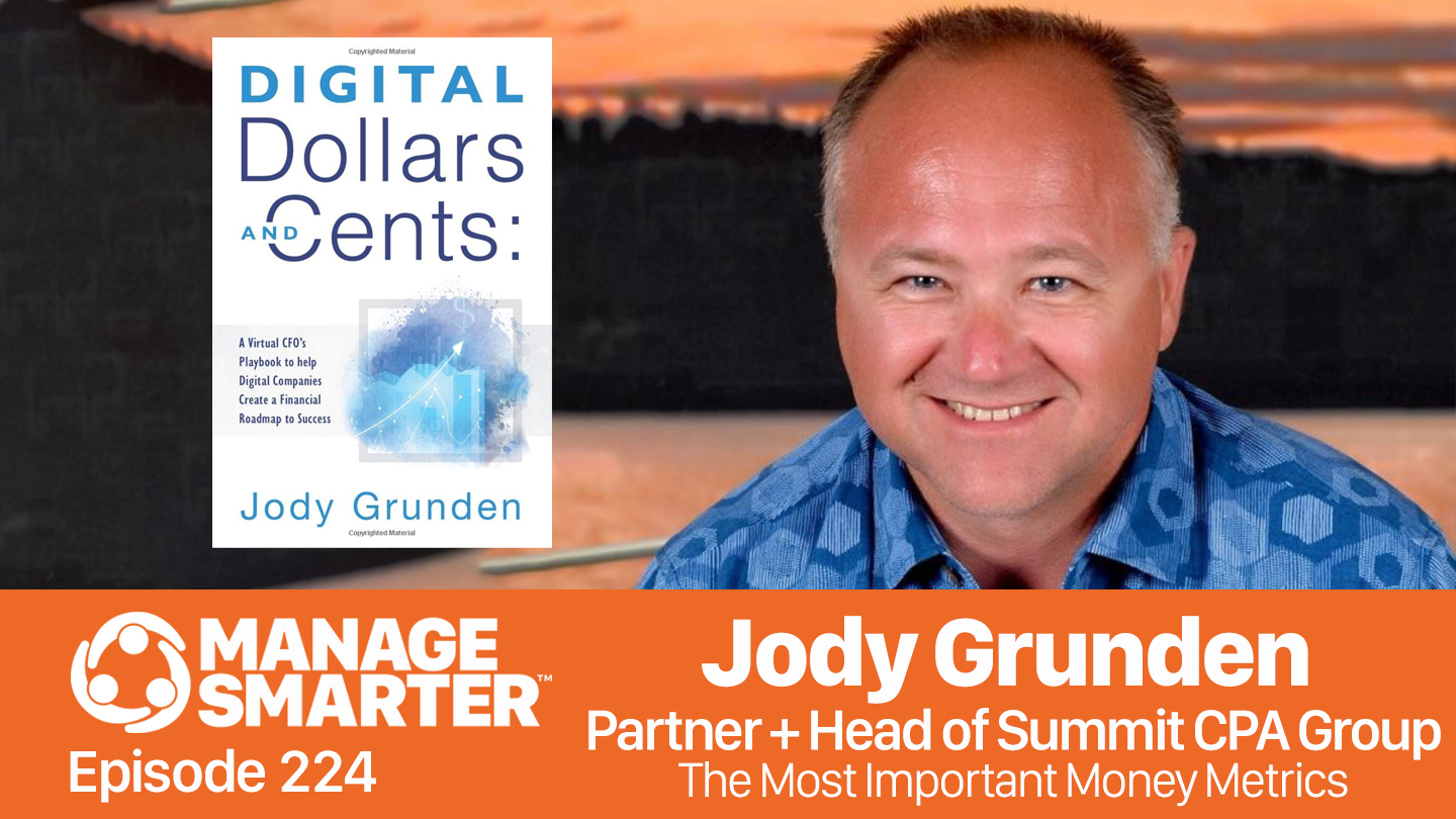Jody Grunden, Business Metrics, financial forecasting, virtual CFO, Manage Smarter, SalesFuel