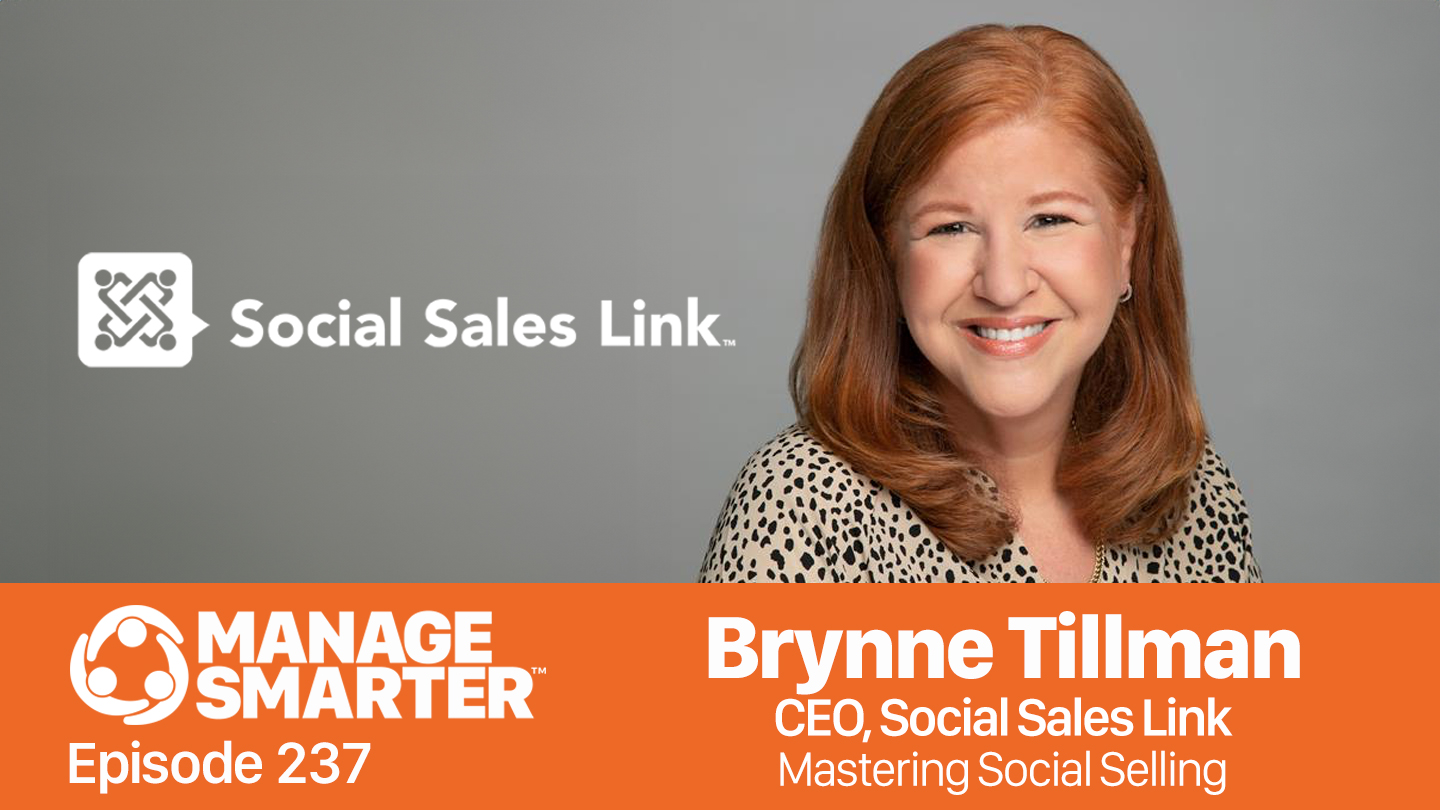 Brynne Tillman, social selling. social sales link, linkedin, chatgpt, ai, social media, manage smarter, podcast, SalesFuel SalesCred, sales credibility, digital credibility