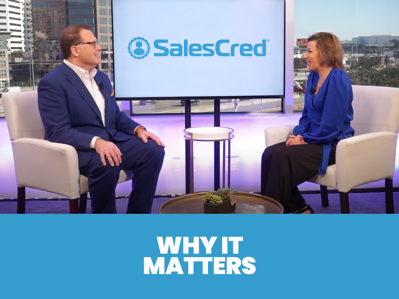 SalesCred, Sales Credibility, Credibility, Trust, B2B Sales, Why It Matters