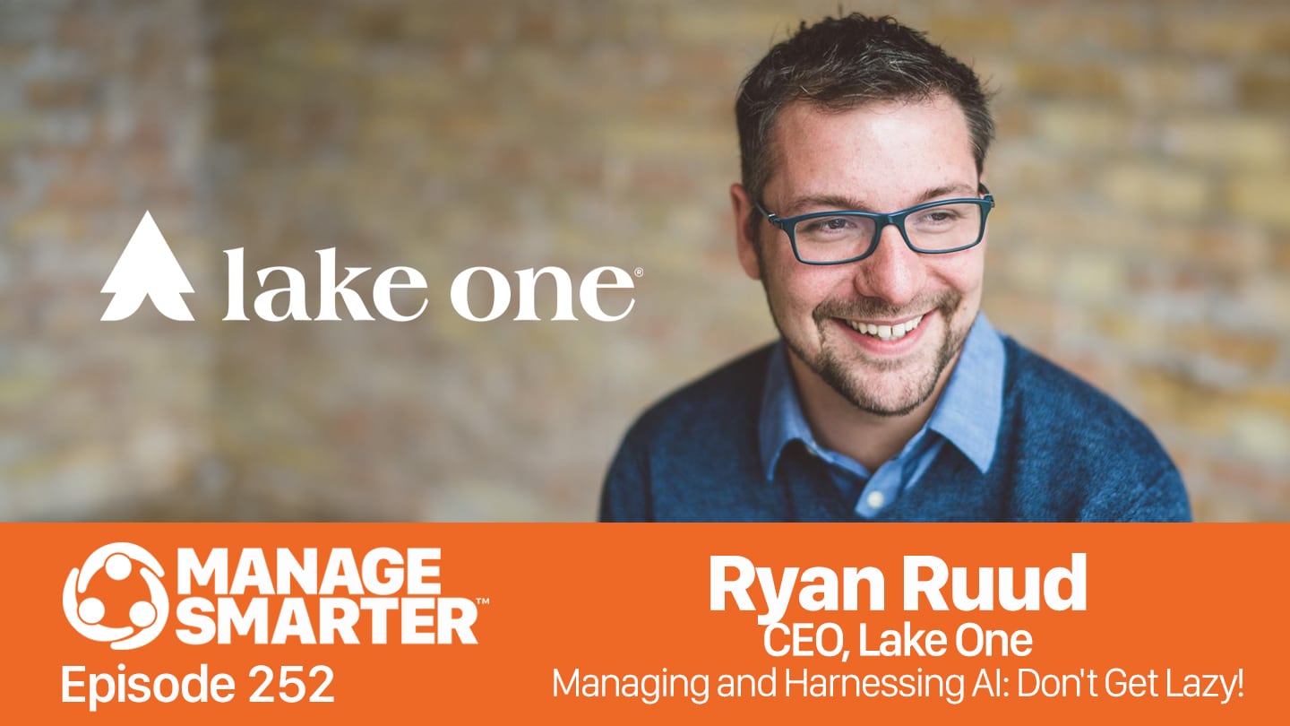 Manage Smarter, Ryan Ruud, AI, Marketing Automation, Sales Tips, Lake One, SalesFuel